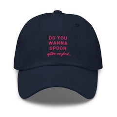 Do You Wanna Spoon After We Fork Cap