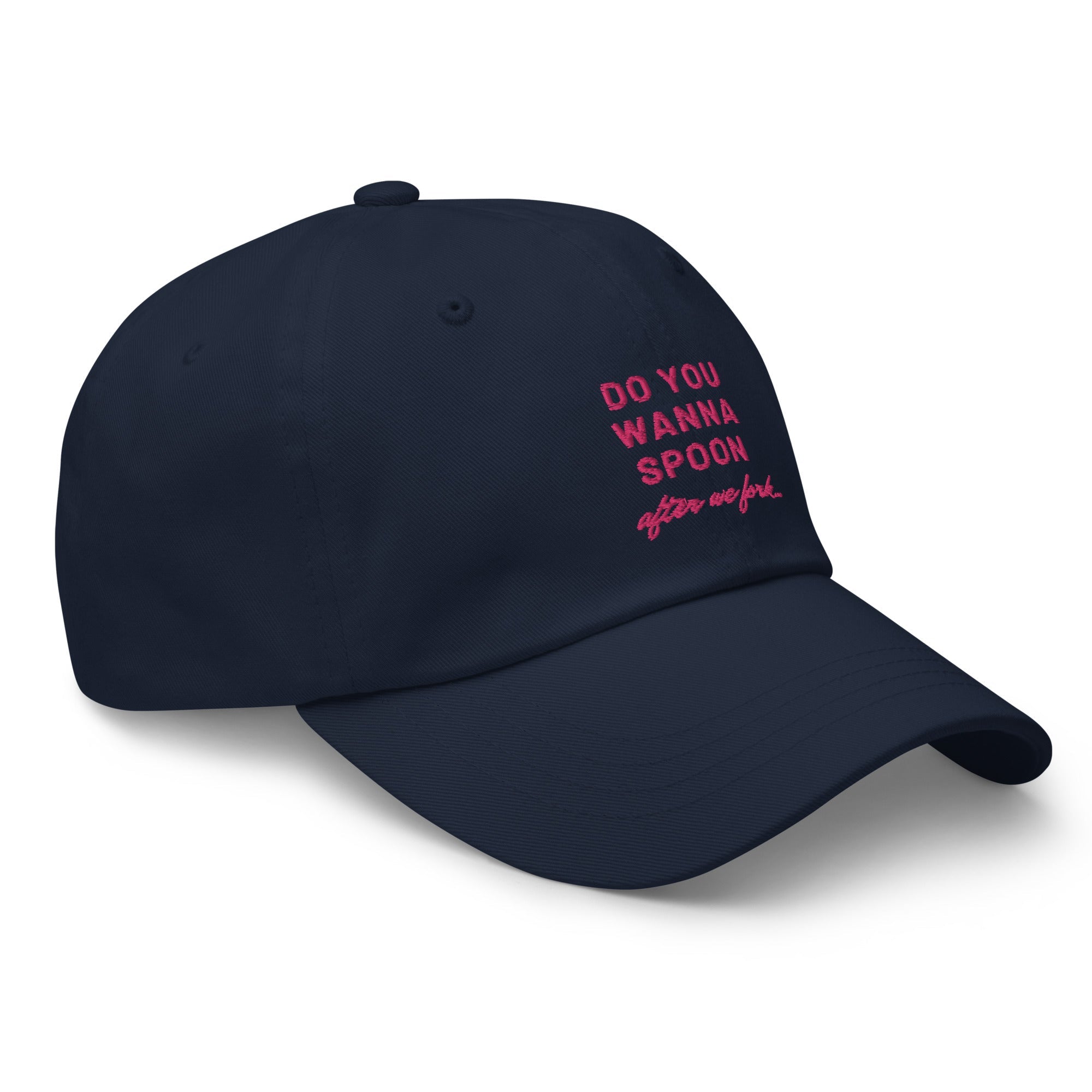 Do You Wanna Spoon After We Fork Cap