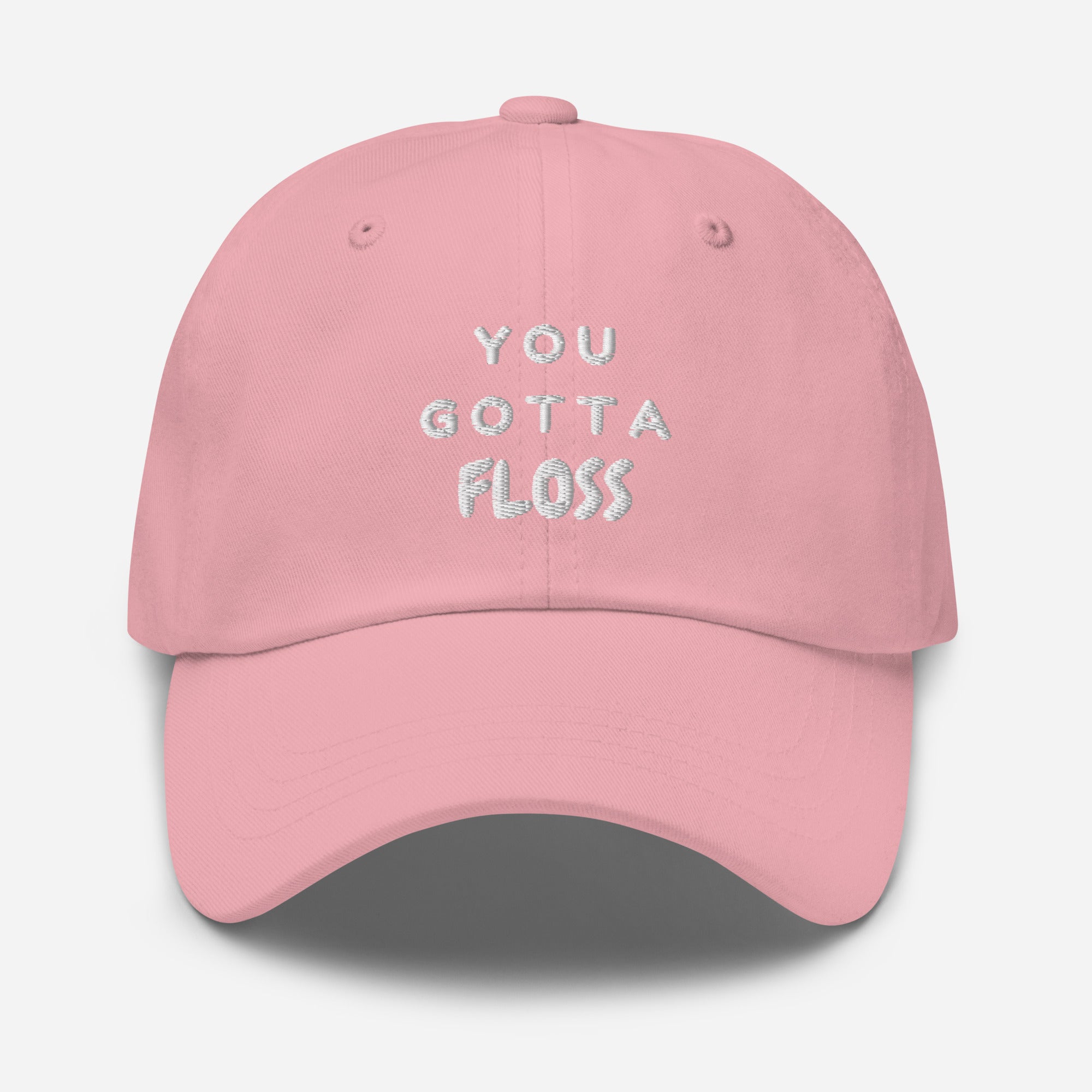 You Gotta Floss Cap