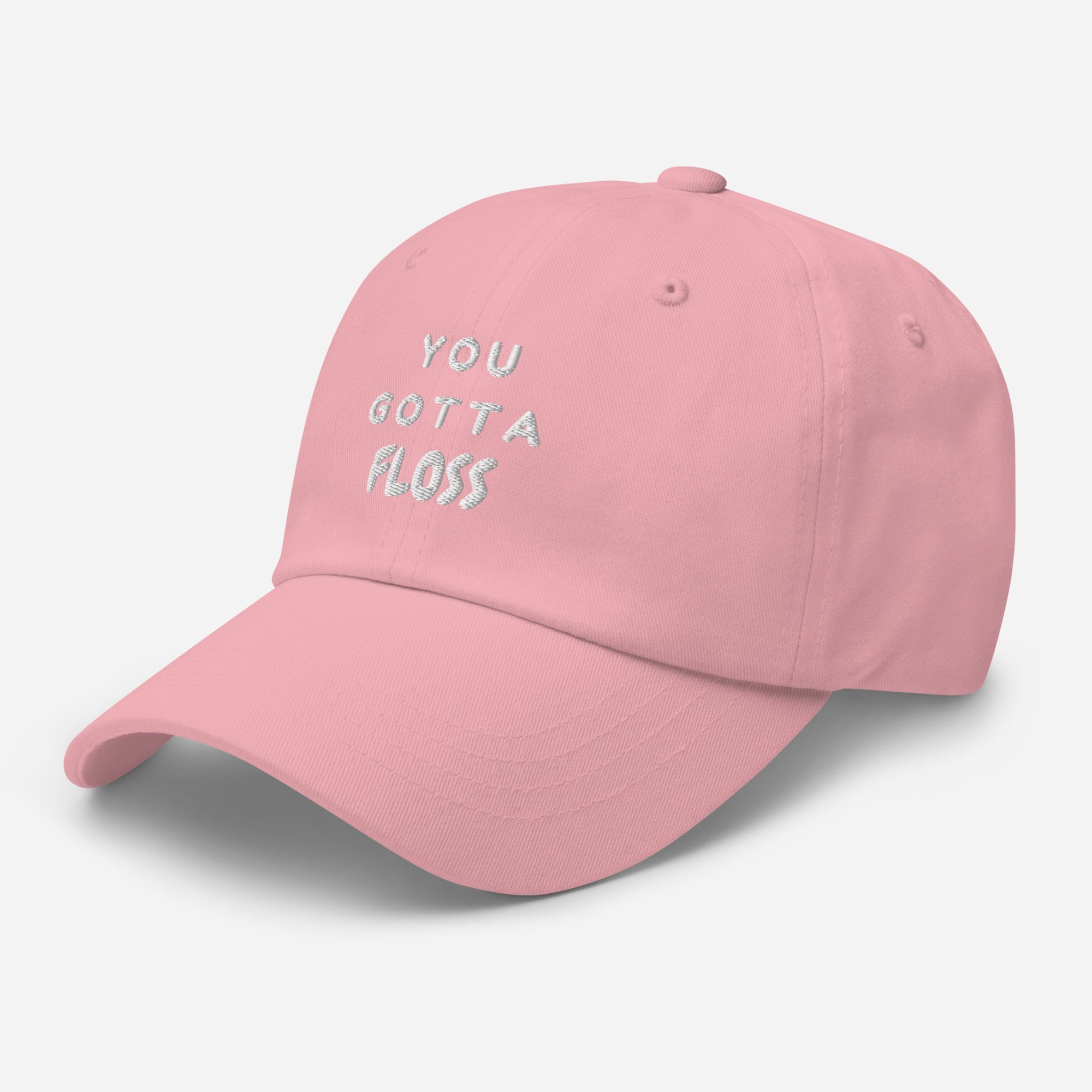 You Gotta Floss Cap