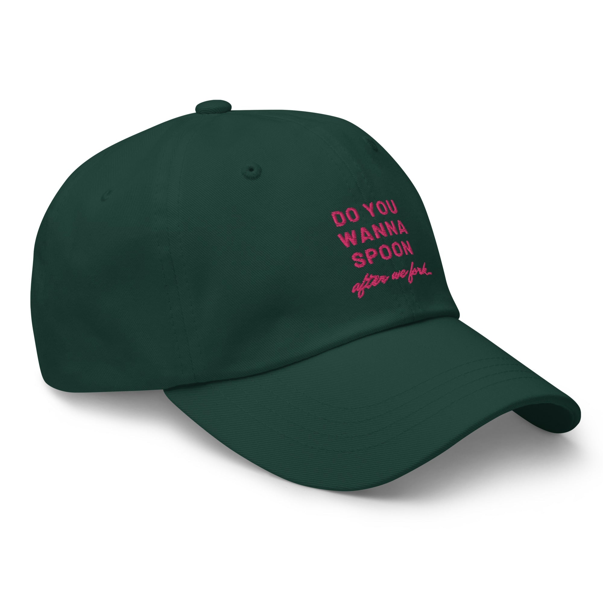 Do You Wanna Spoon After We Fork Cap