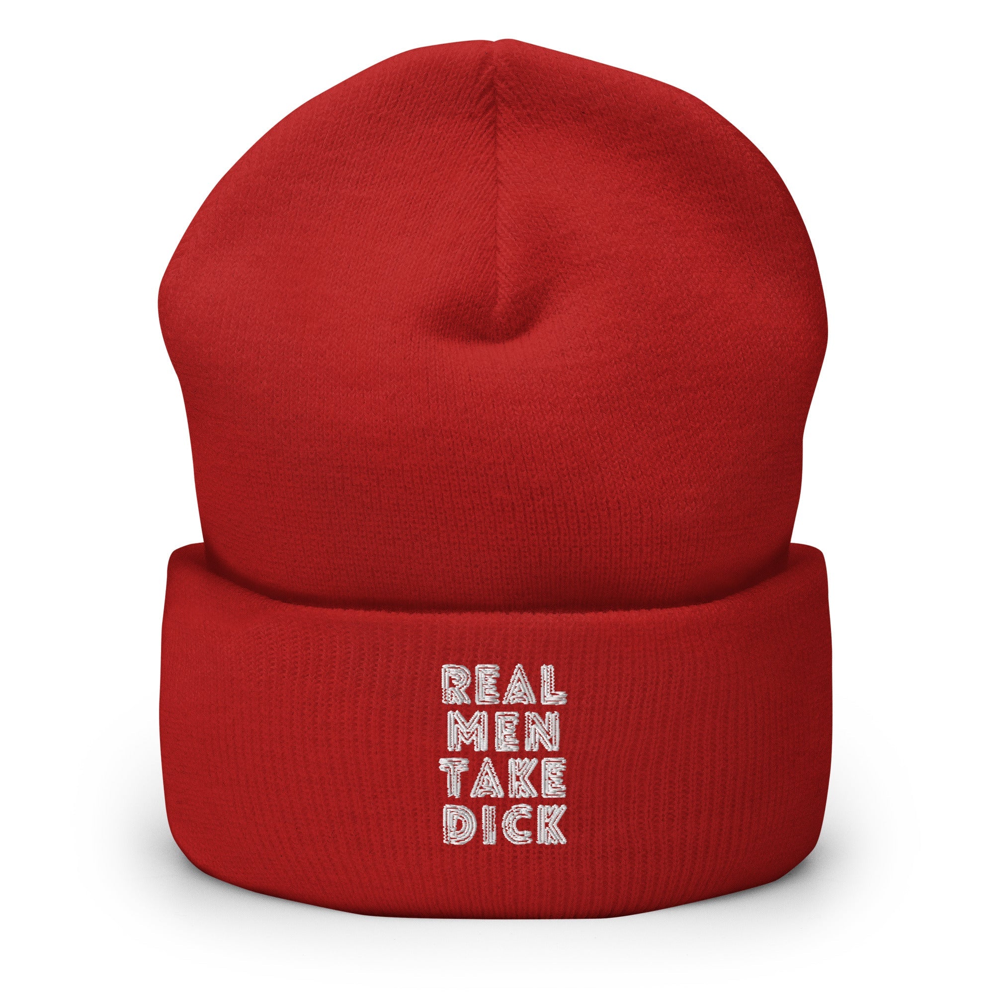 Real Men Take Dick Cuffed Beanie
