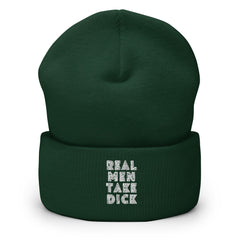 Real Men Take Dick Cuffed Beanie