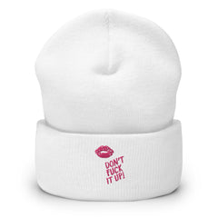 Don't Fuck It Up! Cuffed Beanie