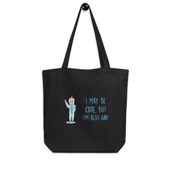 Cute But Gay Eco Tote Bag