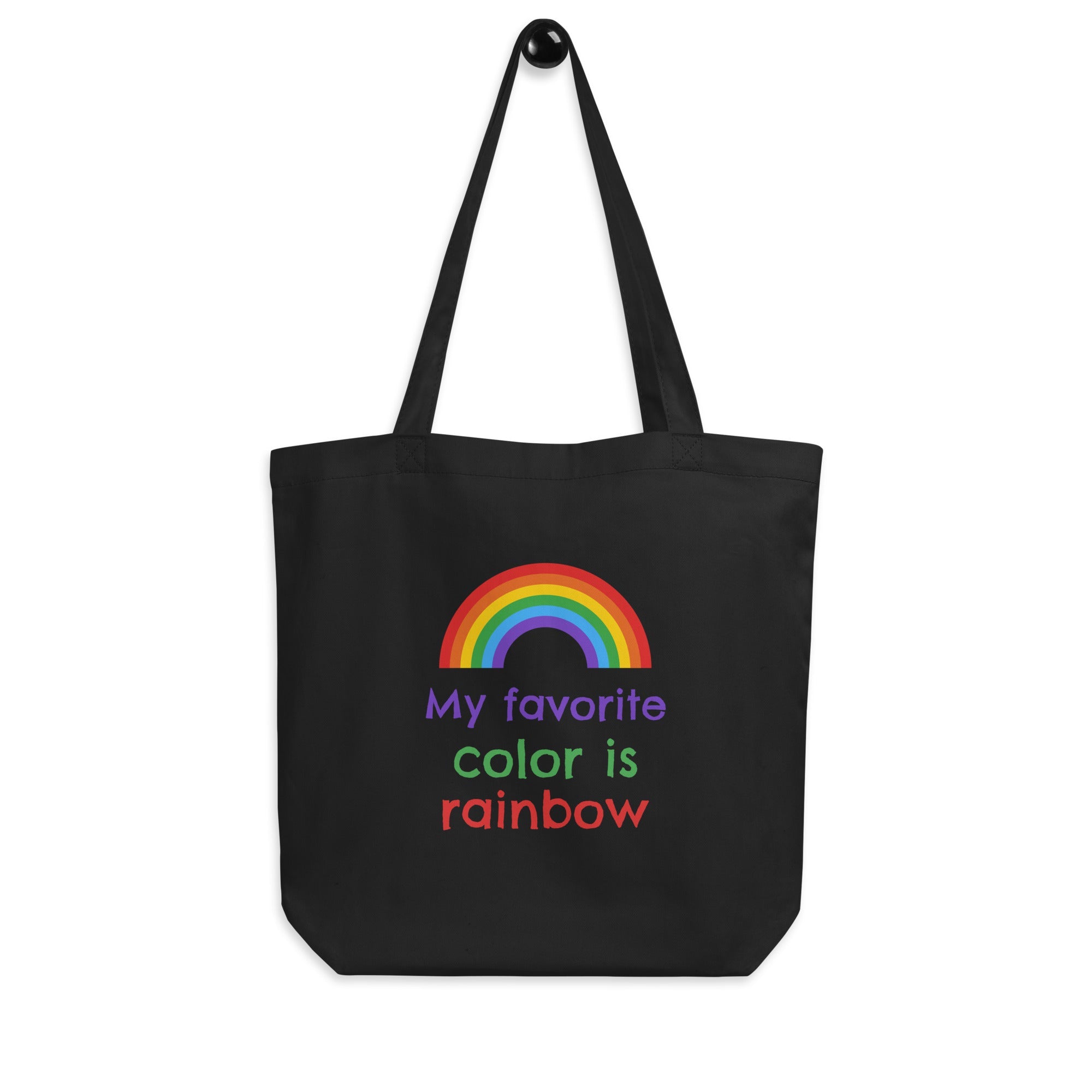 My Favourite Color Is Rainbow Eco Tote Bag