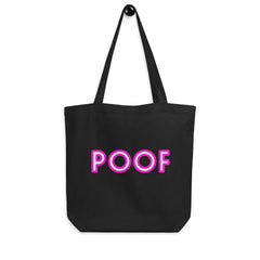 Poof Eco Tote Bag