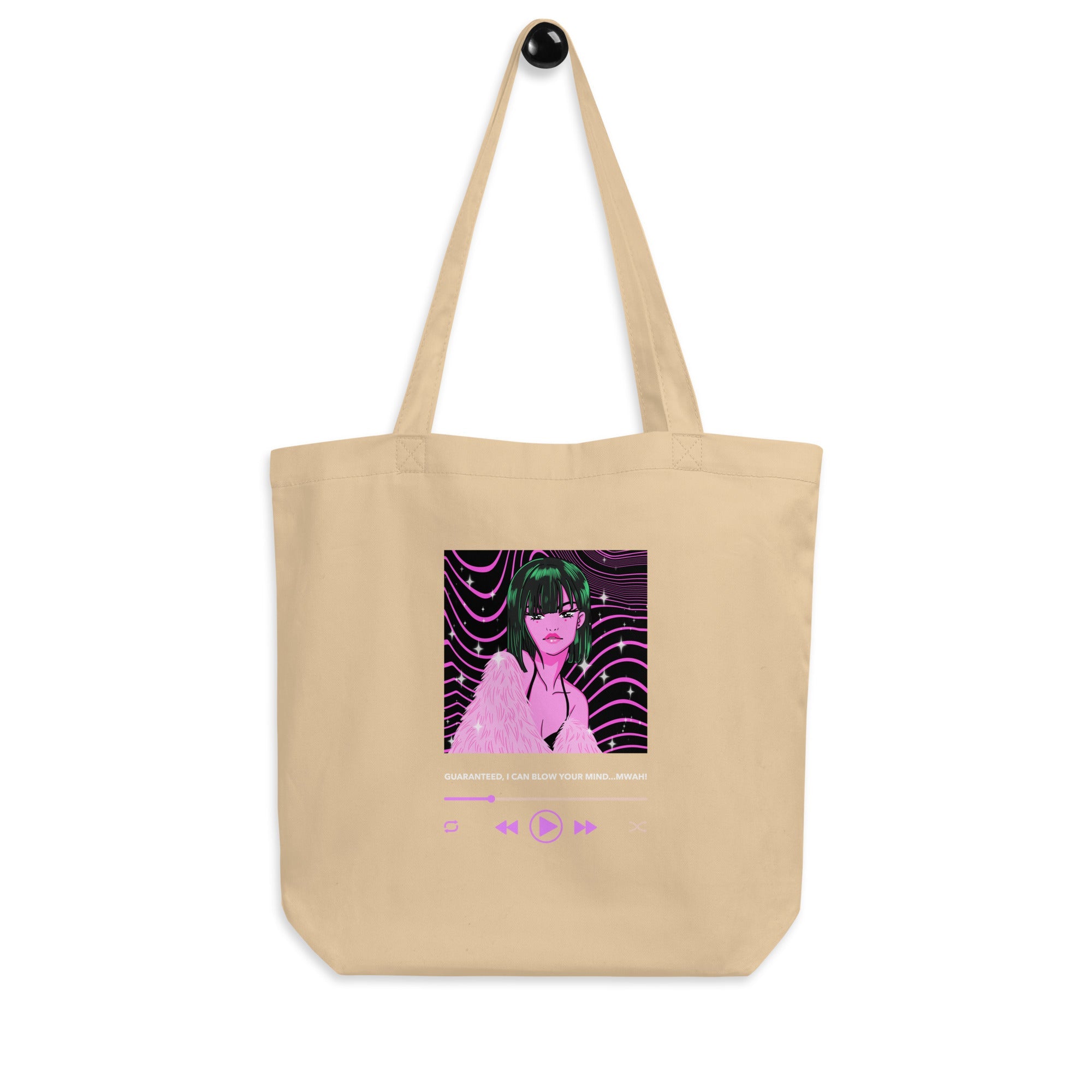 Guaranteed, I Can Blow Your Mind...mwah! Eco Tote Bag