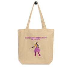 Heteronormativity Is A Cult Eco Tote Bag
