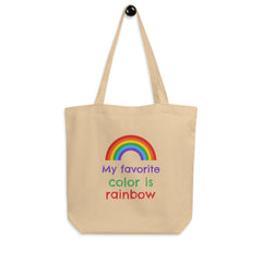 My Favourite Color Is Rainbow Eco Tote Bag