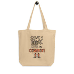 Save A Horse Ride A Cowboy Eco Tote Bag