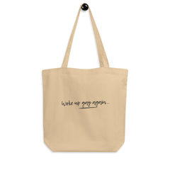 Woke Up Gay Again Eco Tote Bag
