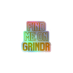 Find Me On Grindr Holographic Stickers