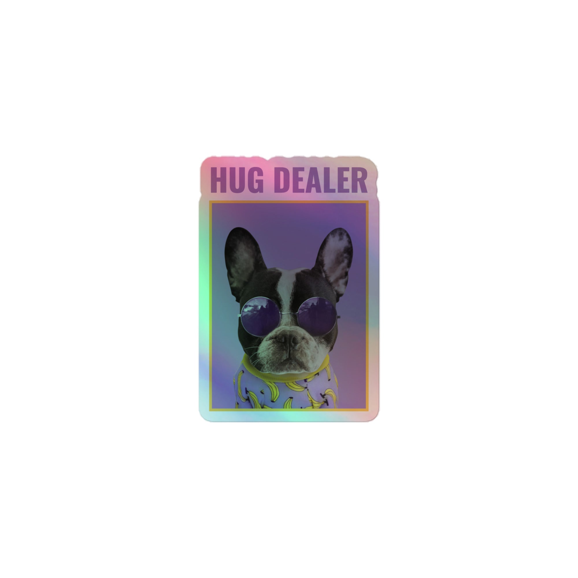 Hug Dealer Holographic Stickers