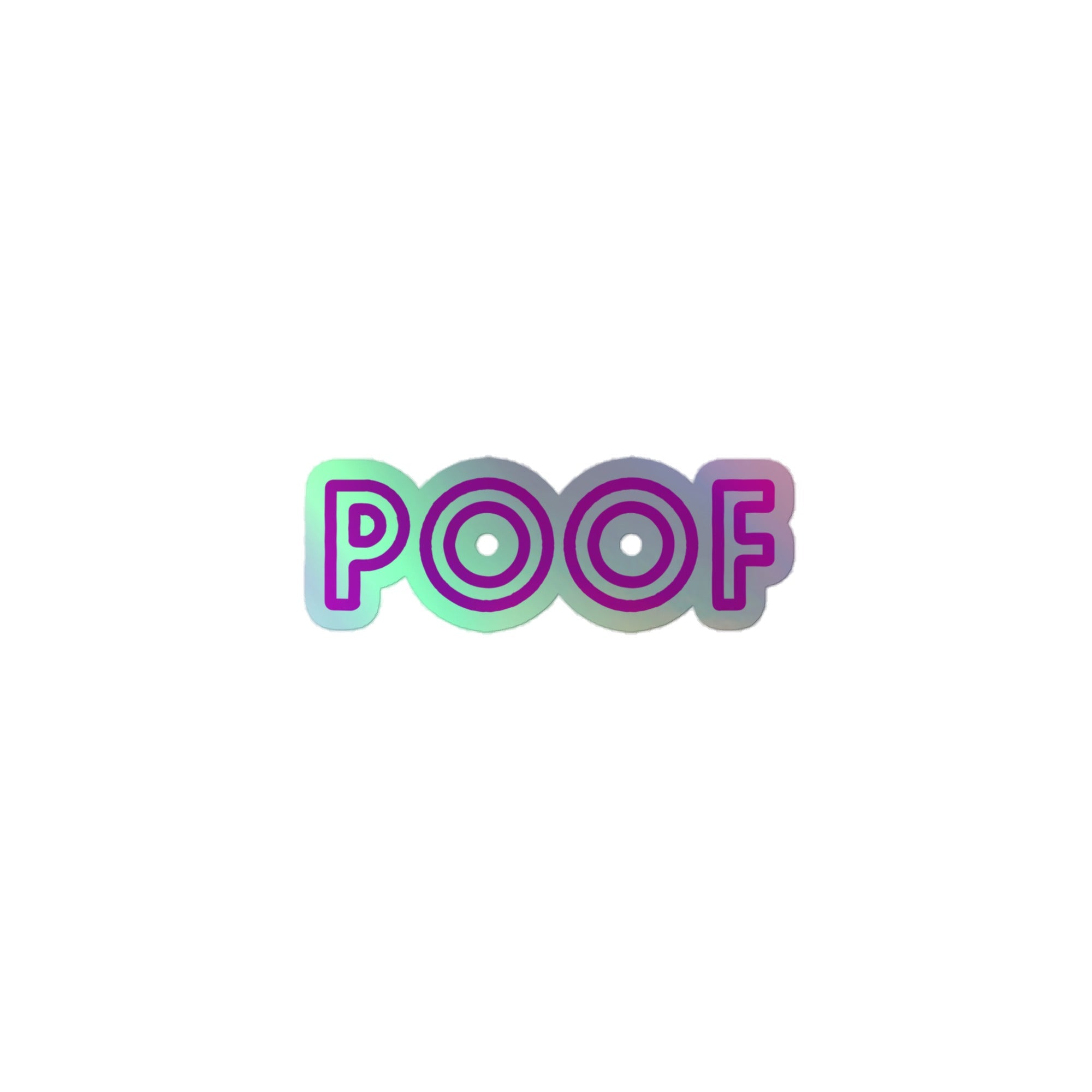 Poof Holographic Stickers