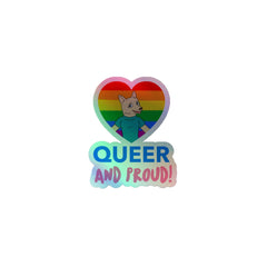 Queer And Proud Holographic Stickers