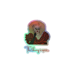 The Library Is Open (Rupaul) Holographic Stickers
