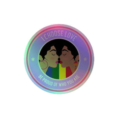Be Proud Of Who You Are Holographic Stickers