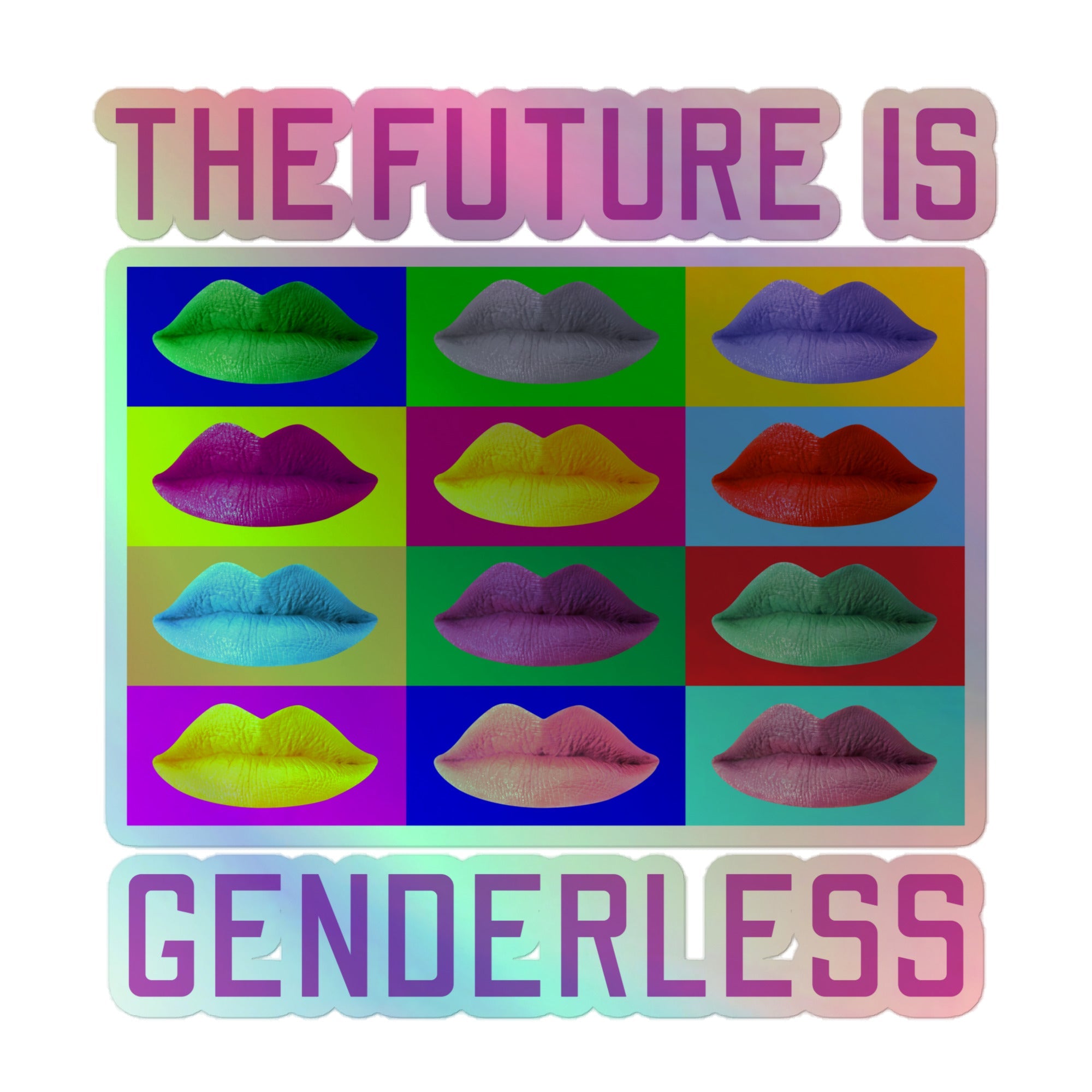 The Future Is Genderless Holographic Stickers