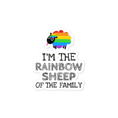 I'm The Rainbow Sheep Of The Family Bubble-Free Stickers