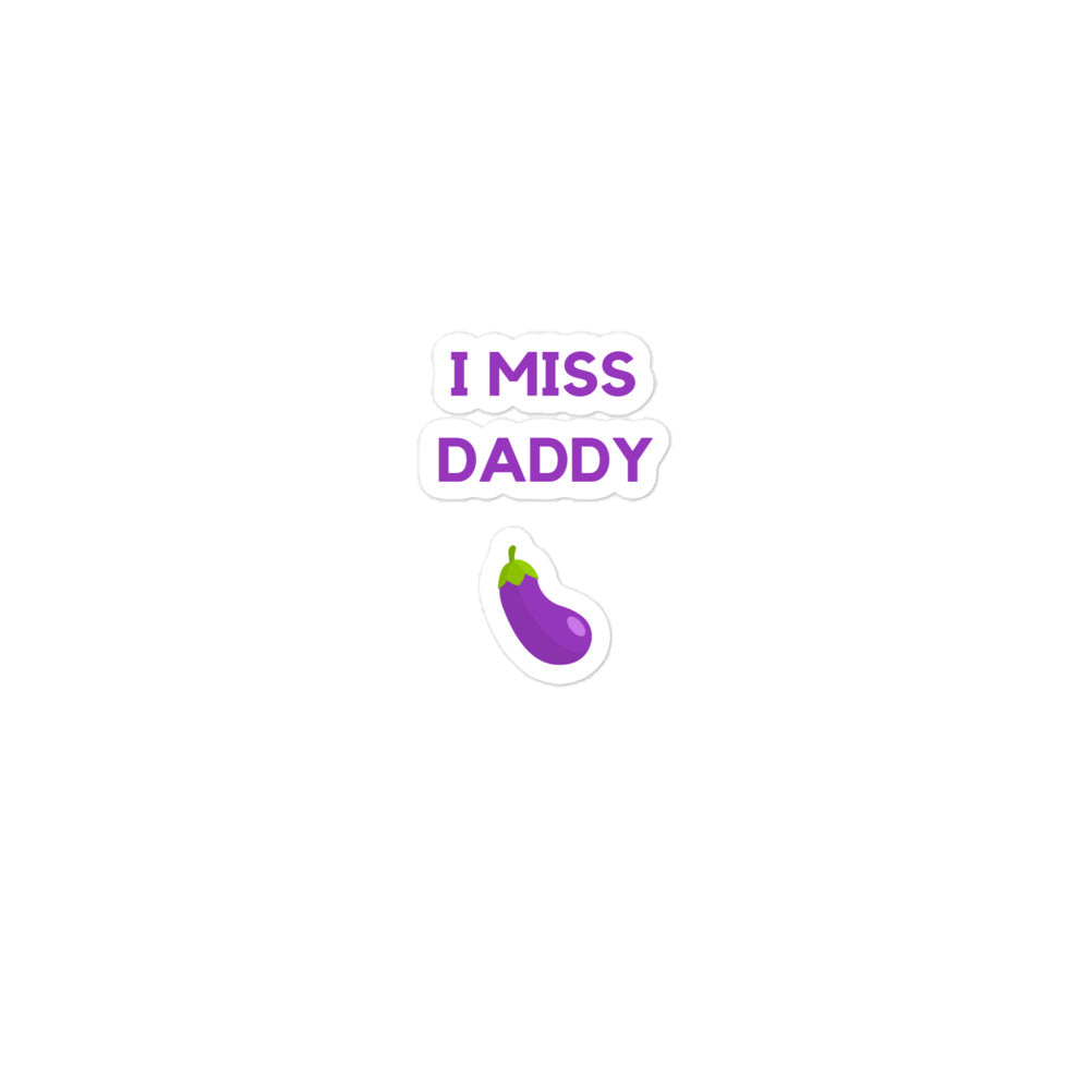 I Miss Daddy Bubble-Free Stickers