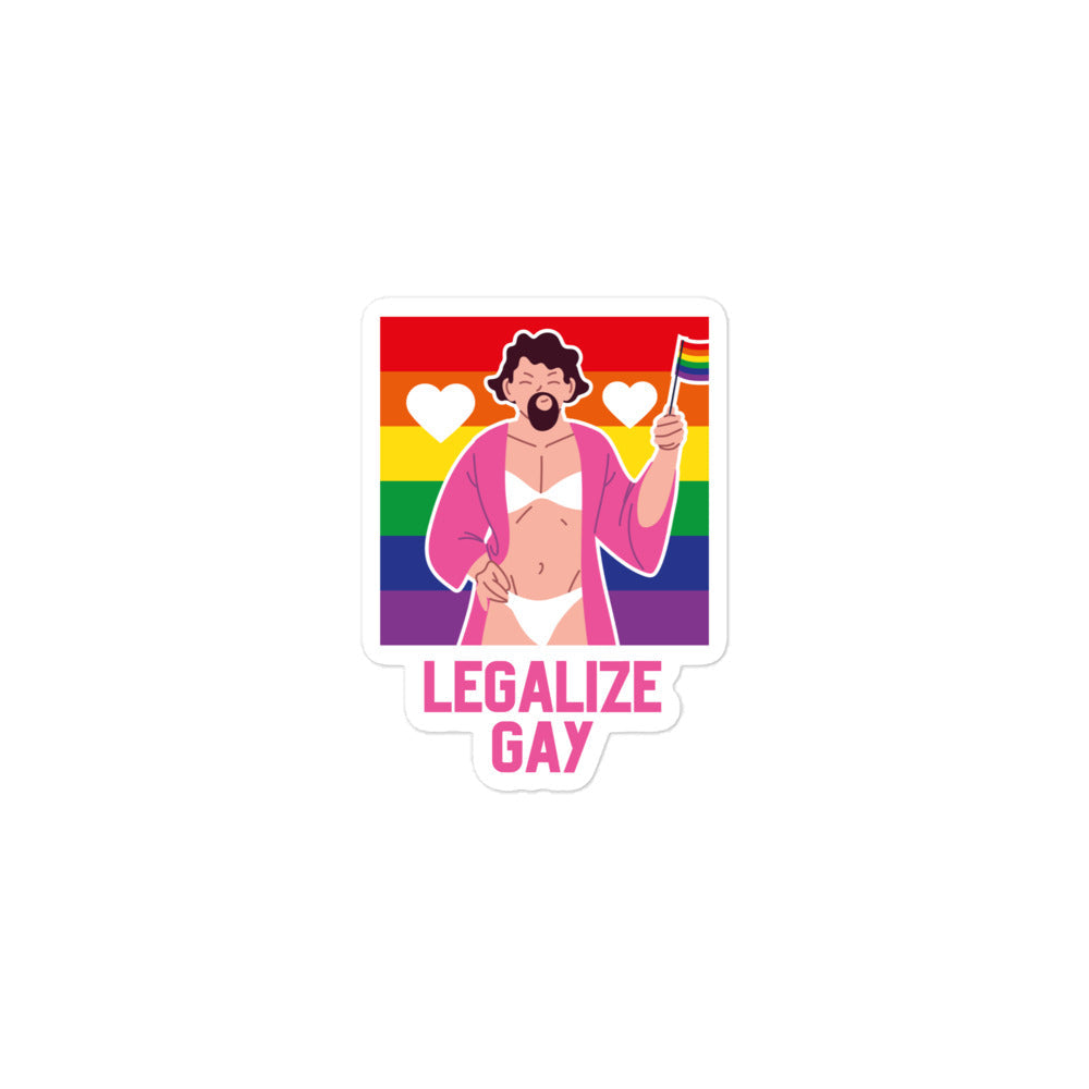 Legalize Gay Bubble-Free Stickers