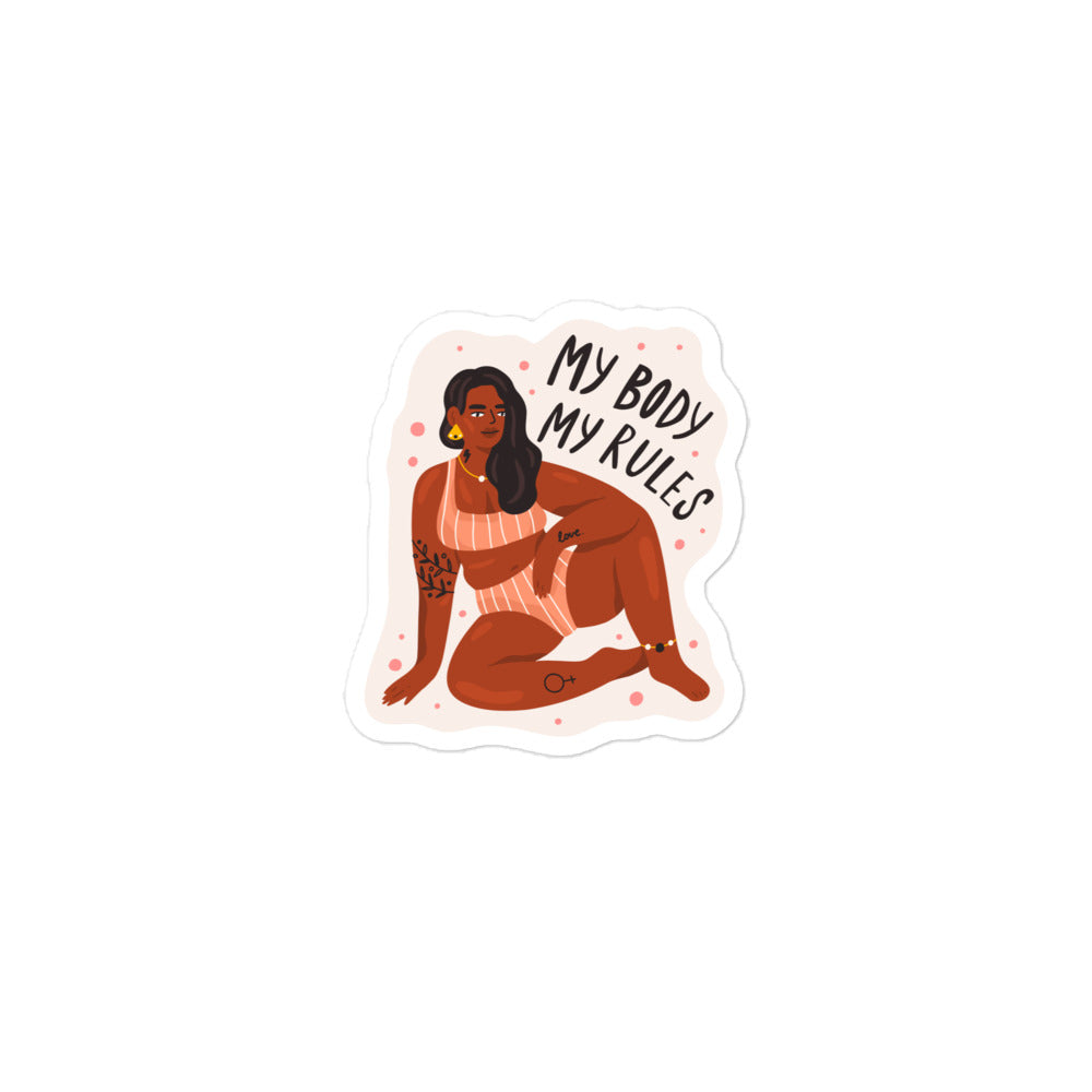 My Body My Rules Bubble-Free Stickers