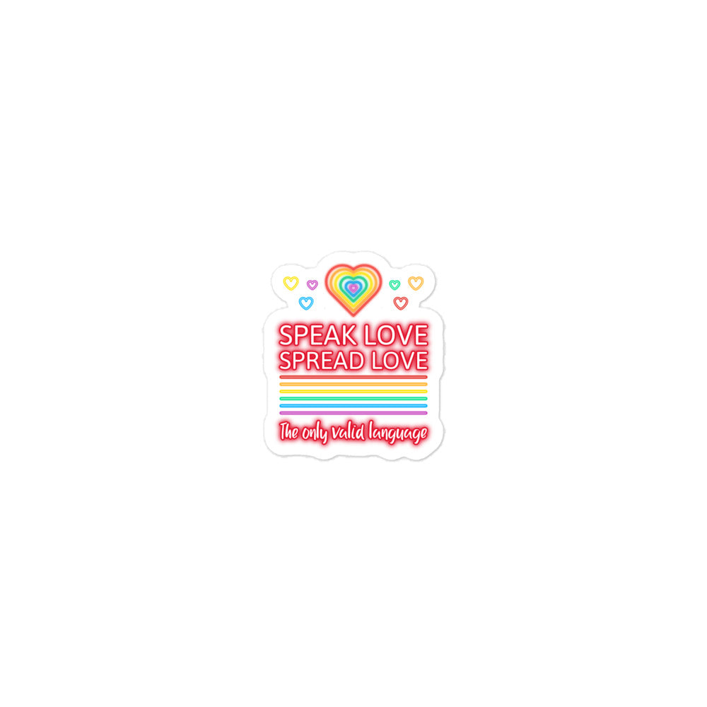 Speak Love Spread Love Bubble-Free Stickers