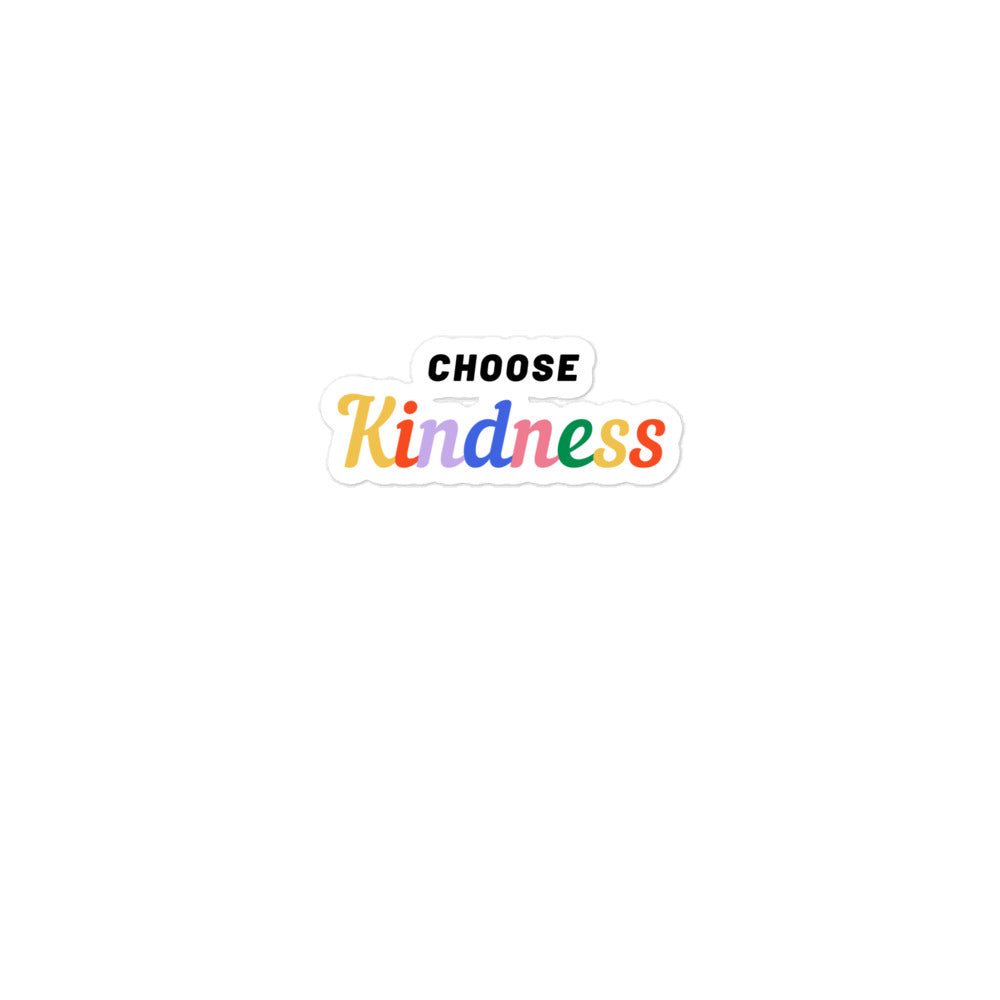 Choose Kindness Bubble-Free Stickers