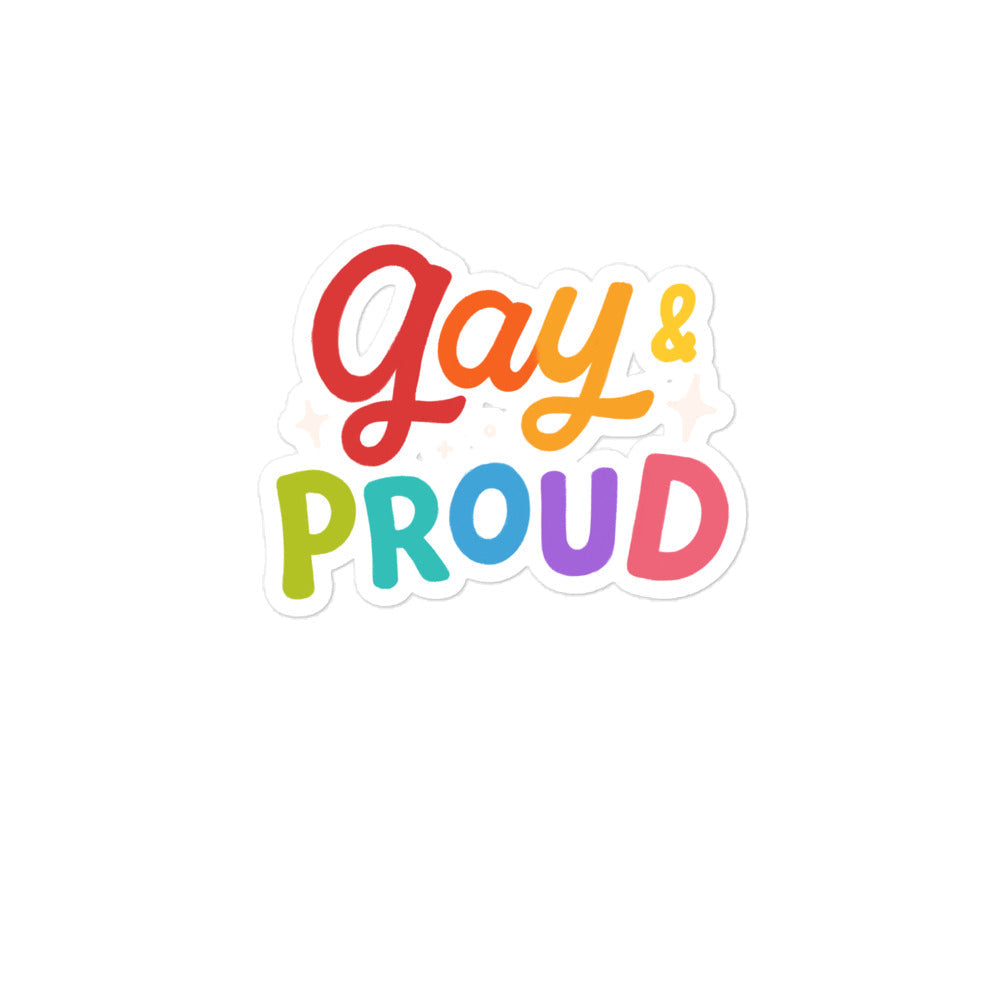 Gay & Proud Bubble-Free Stickers