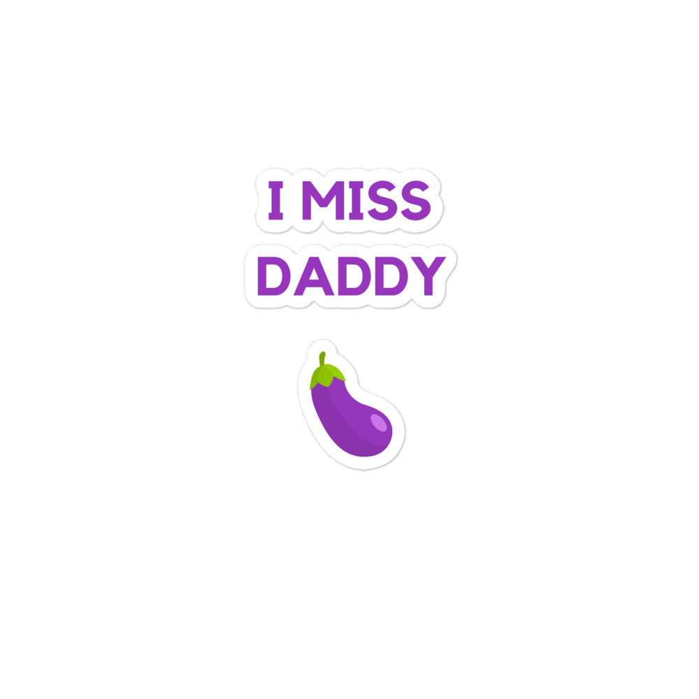 I Miss Daddy Bubble-Free Stickers