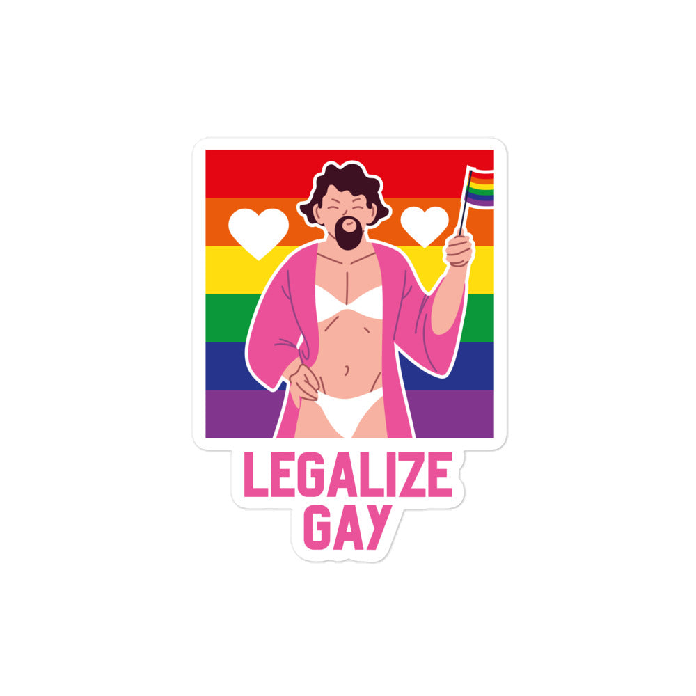 Legalize Gay Bubble-Free Stickers