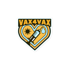 Vax 4 Vax Bubble-Free Stickers