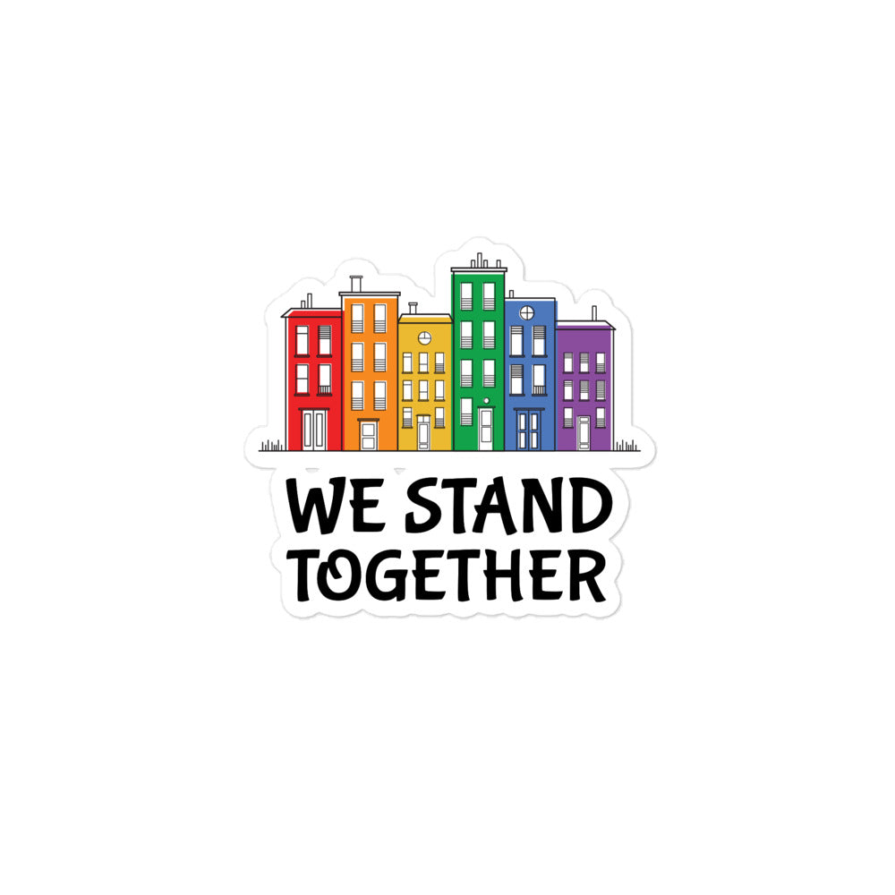 We Stand Together Bubble-Free Stickers