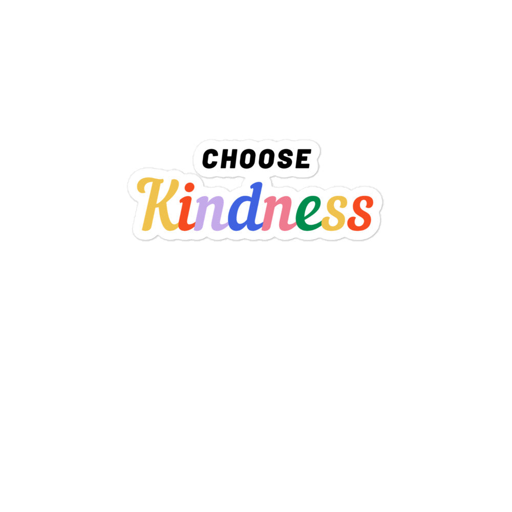 Choose Kindness Bubble-Free Stickers