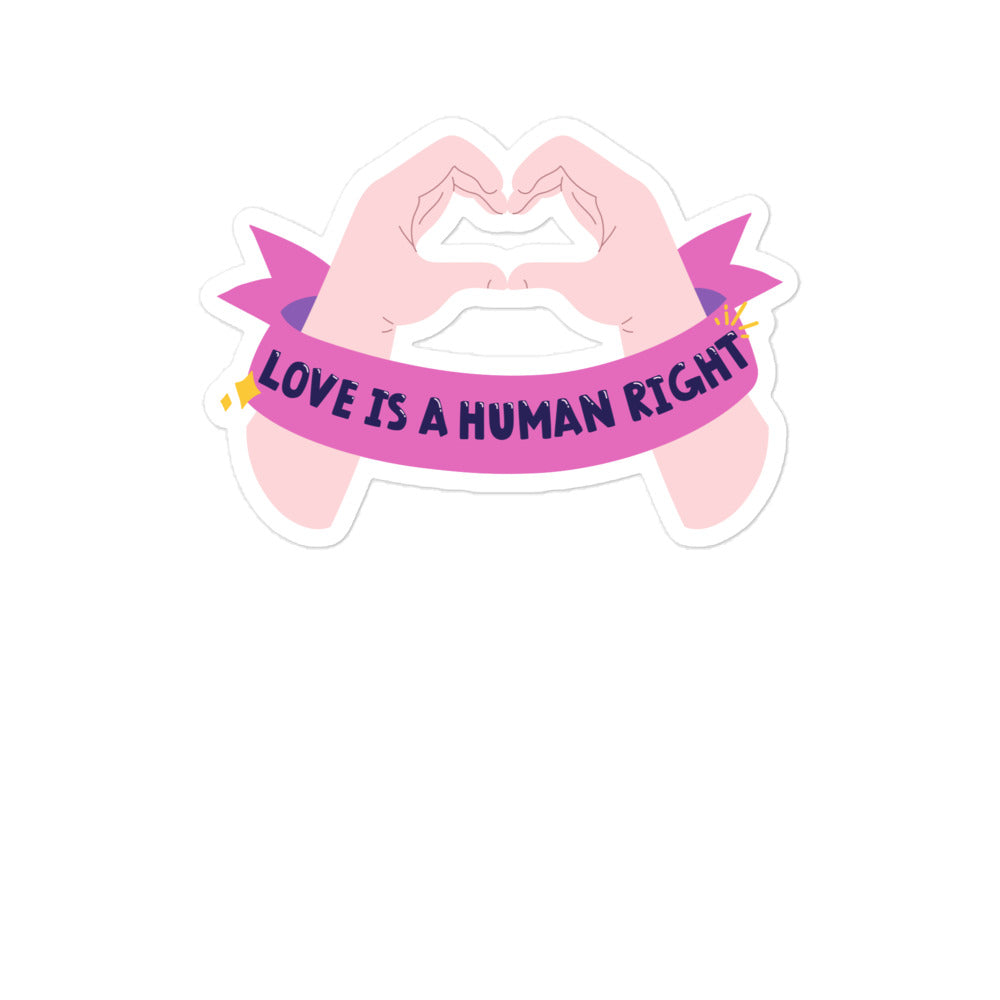 Love Is A Human Right Bubble-Free Stickers