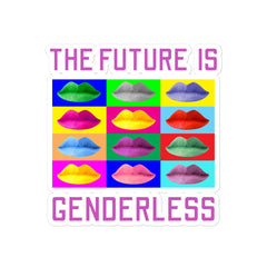 The Future Is Genderless Bubble-Free Stickers