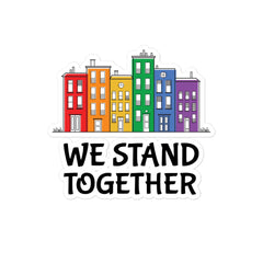 We Stand Together Bubble-Free Stickers