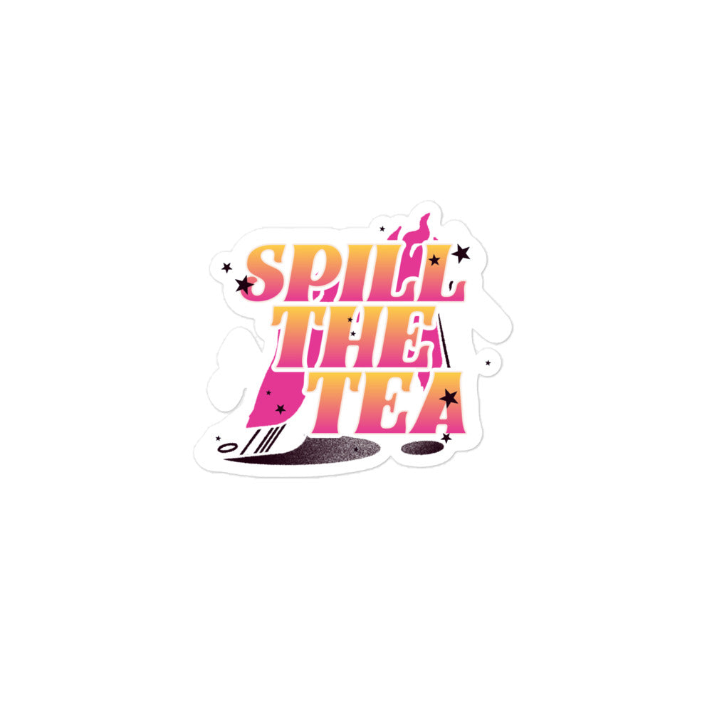 Spill The Tea Bubble-Free Stickers