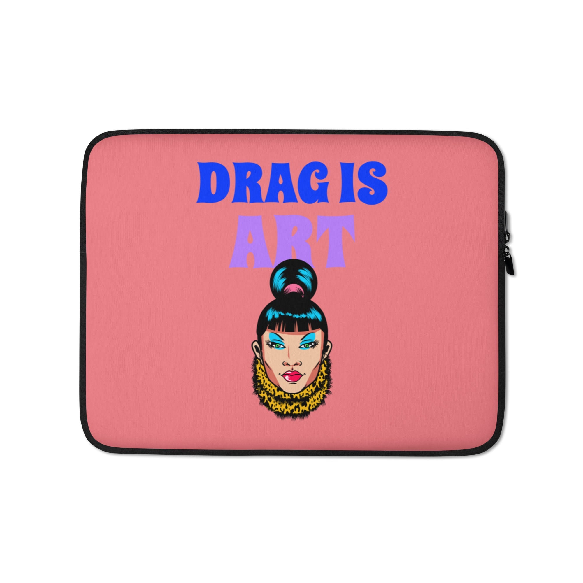 Drag Is Art Laptop Sleeve
