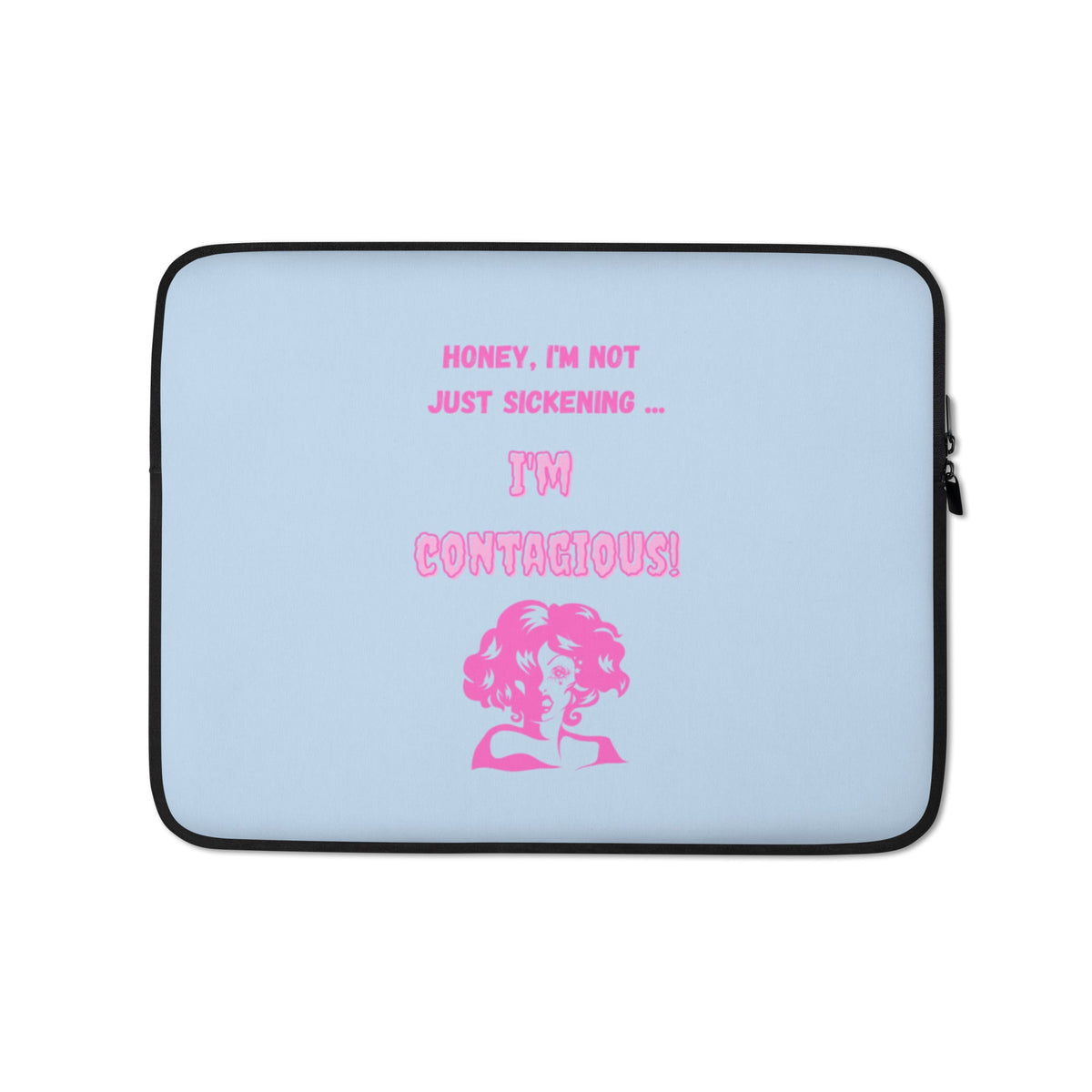 I'm Contagious Laptop Sleeve