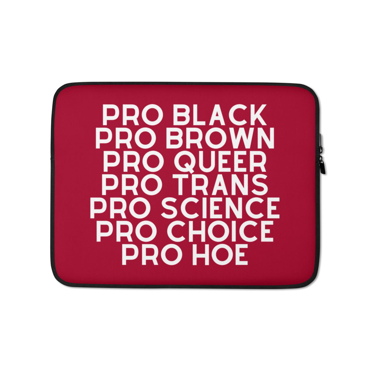 Pro Hoe Laptop Sleeve