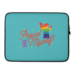 Proud of Myself Laptop Sleeve