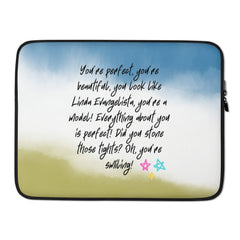 You Look Like Linda Evangelista Laptop Sleeve