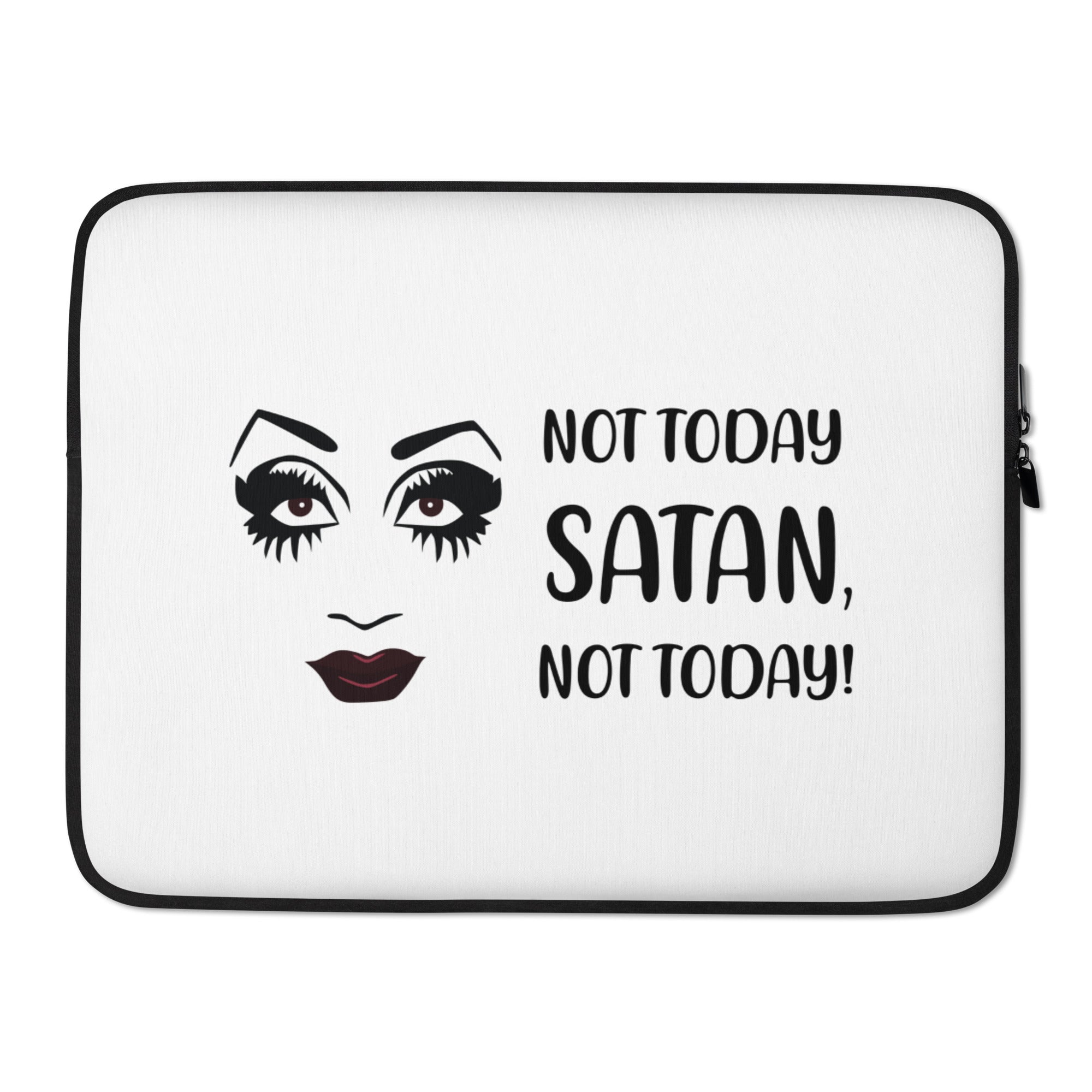 Not Today Satan Laptop Sleeve