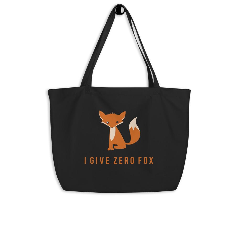 I Give Zero Fox Large Organic Tote Bag