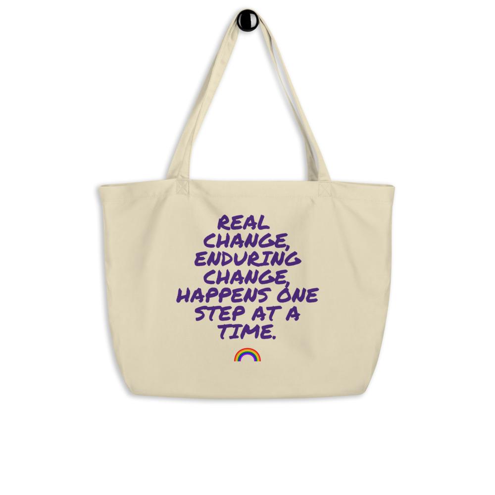 Real Change, Enduring Change Large Organic Tote Bag