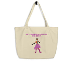 Heteronormativity Is A Cult Large Organic Tote Bag