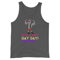 Have A Very Gay Day! Unisex Tank Top