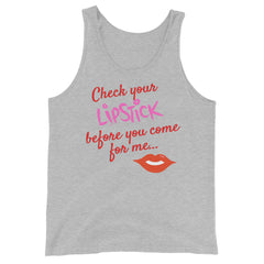 Check Your Lipstick Unisex Tank Top